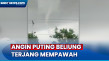 Angin Puting Beliung...