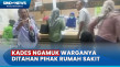 Warganya Ditahan Rumah...
