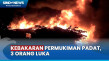Api Mengamuk, Bakar...