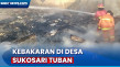 Kebakaran Rumah di Tuban,...