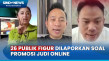 26 Publik Figur Dilaporkan...