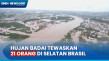 Selatan Brasil Diguyur...