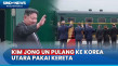 Kim Jong Un Pulang ke...