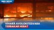 Api Berkobar Bakar Vihara...