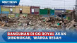 Rumahnya Akan Dibongkar,...