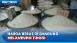 Harga Beras di Bandung...