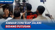 Ammar Zoni Jalani Sidang...