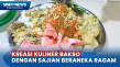Sajian Bakso dengan...