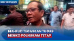 Mahfud MD Tegaskan Tidak...