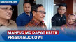 Mahfud MD Dapat Restu...