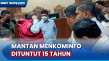 PN Jakpus Tuntut Eks...