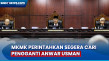 MKMK: Segera Cari Pengganti...