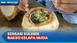 Menikmati Kuliner Bakso...