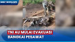 TNI AU Mulai Evakuasi...
