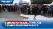 Rentetan Serangan Israel...