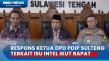 Ketua DPD PDIP Sulteng...