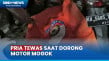 Dorong Motor yang Mogok,...