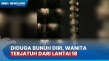 Diduga Bunuh Diri, Wanita...
