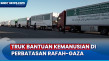 11 Hari Antri di Perbatasan...