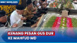 Mahfud MD Kenang Pesan...