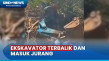 Detik-Detik Ekskavator...