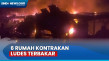 6 Rumah Kontrakan Terbakar...