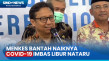 Menkes: Naiknya Kasus...