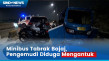 Minibus Tabrak Bajaj,...