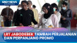 LRT Jabodebek Tambah...