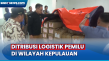 Ditribusi Logistik Pemilu...