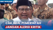 Cak Imin Tegaskan Agar...