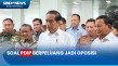 PDIP Berpeluang Oposisi,...