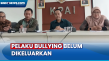 KPAI Ungkap Pelaku Bullying...
