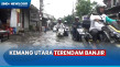 Hujan Deras, Kawasan...