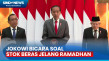 Presiden Jokowi Pastikan...