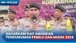 Baharkam Polri Siap...