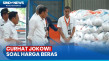 Jokowi Curhat: Kalau...