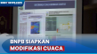 BNPB Siapkan Modifikasi...