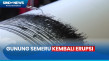 Kembali Erupsi, Gunung...