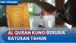 Potret Al Quran Kuno...