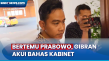 Gibran Akui Sudah Bahas...