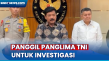 Menko Polhukam Panggil...