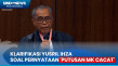 Respons Yusril Ihza...