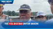 Tol Bocimi akan Dites...