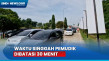 Antrean Kendaraan Masuk...