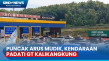 Jelang Puncak Arus Mudik,...