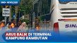 Arus Balik, Terjadi...