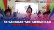 Meriahkan Hari Tari...
