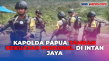 Kapolda Papua Tambah...