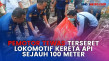 Terseret Lokomotif Kereta...